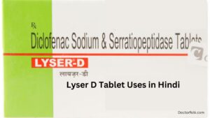 Lyser D Tablet Uses in Hindi