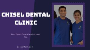 Chisel Dental Clinic