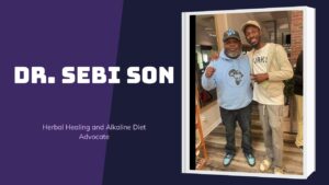 Dr. Sebi Son