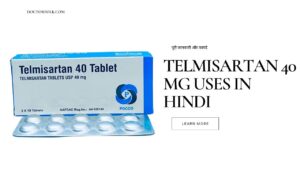 Telmisartan 40 mg uses in hindi