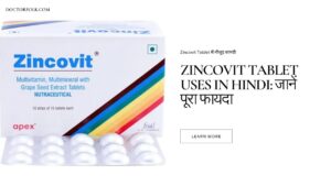 Zincovit Tablet Uses in Hindi