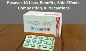 Rosuvas 10 Uses in Hindi