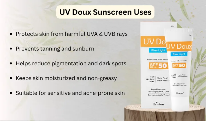 UV Doux Sunscreen: Advantages, Composition, Applications, Side Effects, and More