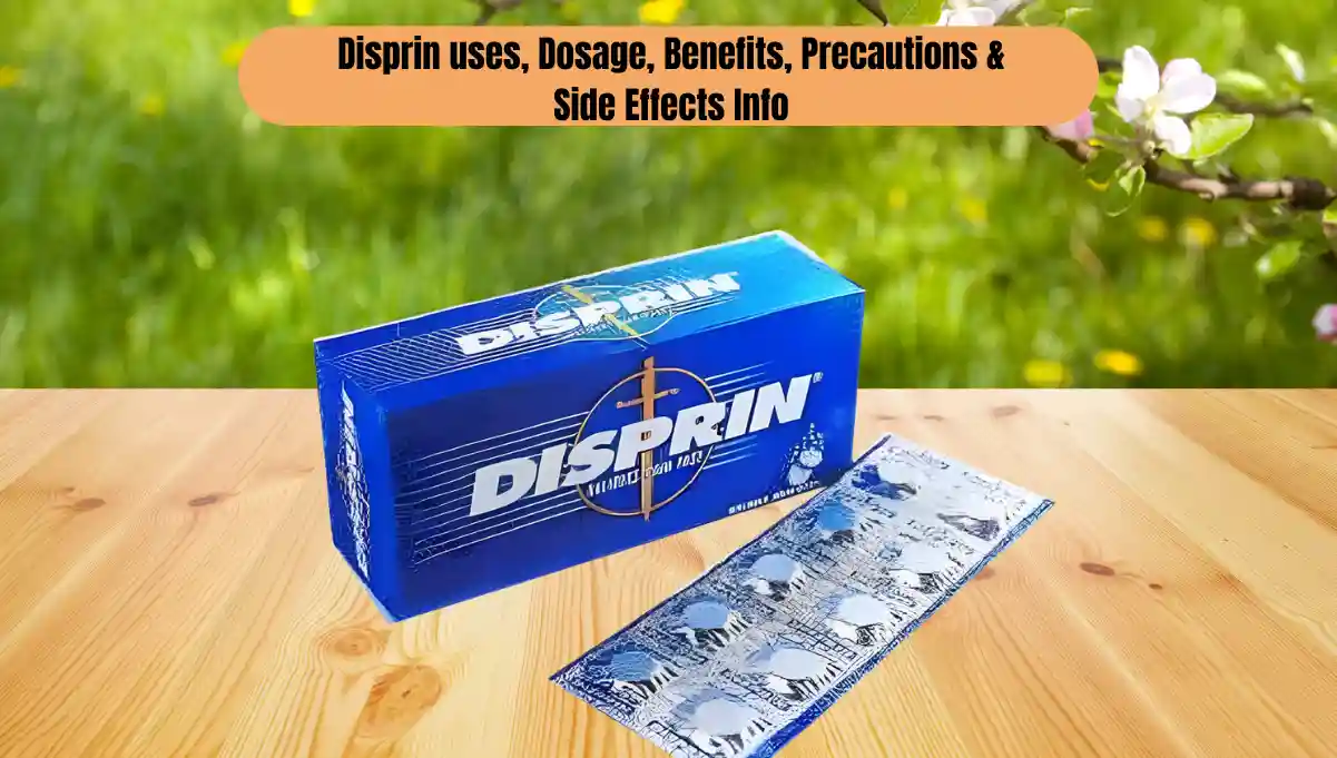Disprin Uses: Your Complete Guide to Dosage, Benefits, and Side Effects