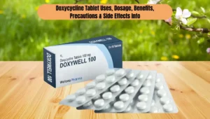 Doxycycline Tablet Uses